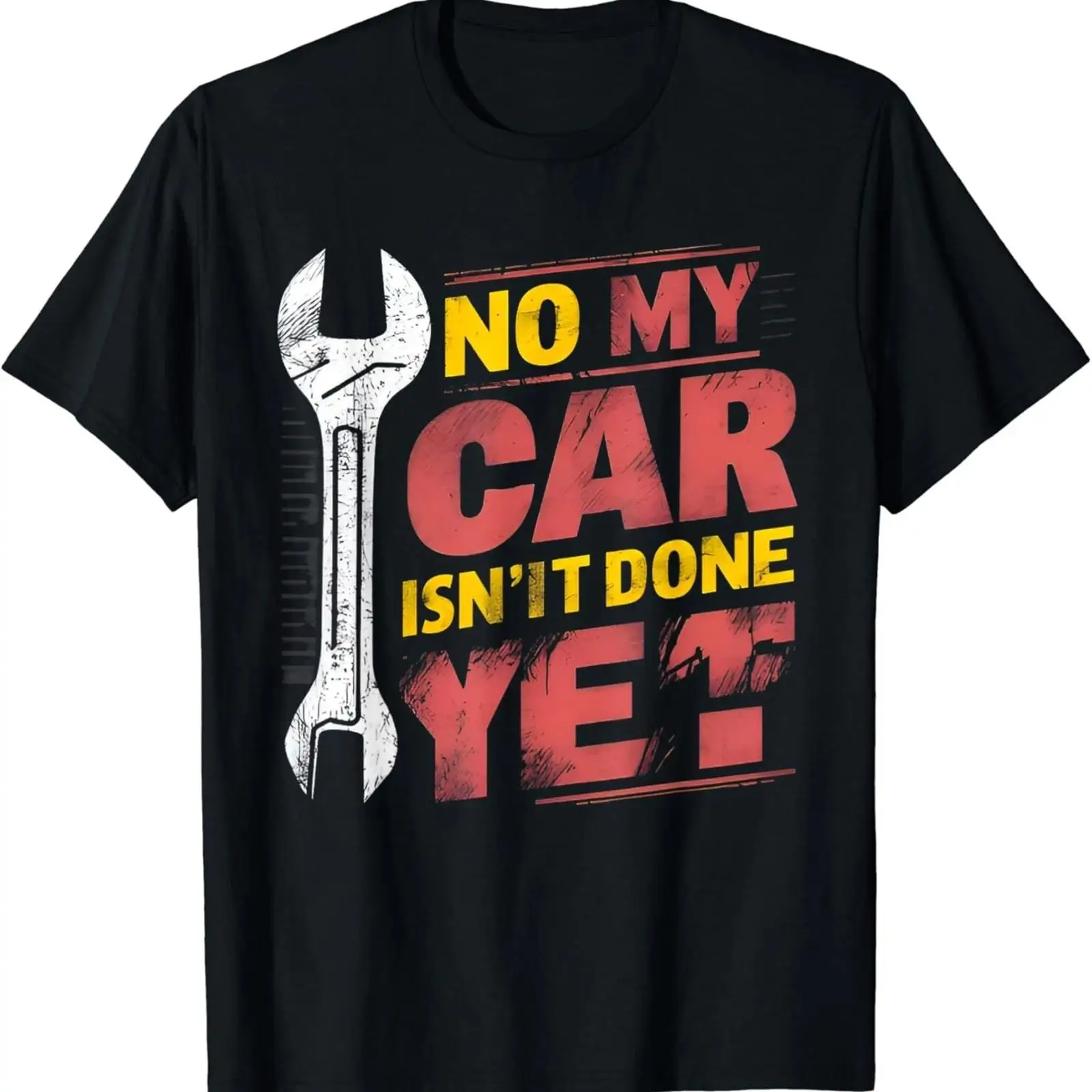No My Car Isn_t Done Yet Funny - đánh giá và giá Men'S Fashion Garage